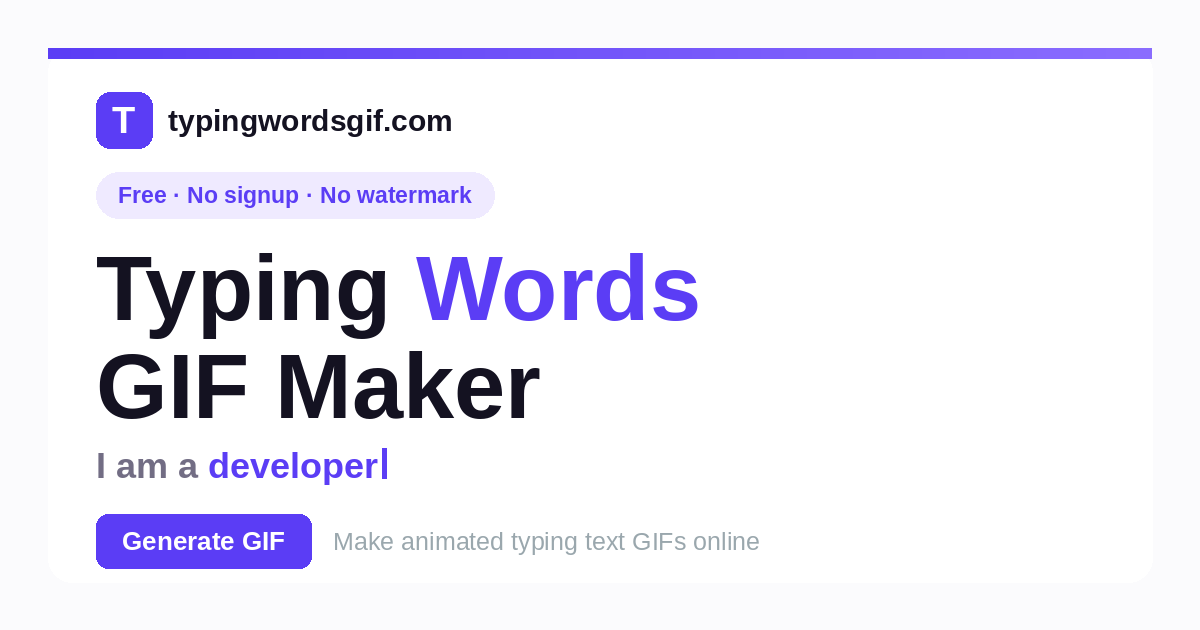 Typing Words GIF Generator